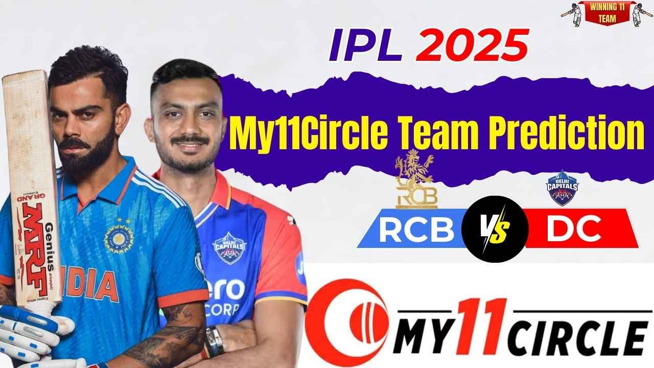 DC vs RCB My11Circle Team Prediction